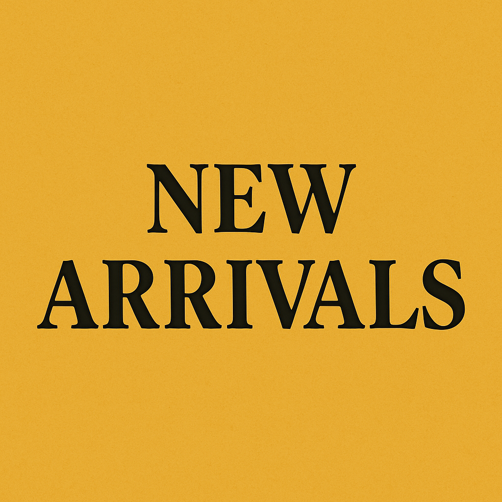 NEW ARRIVALS